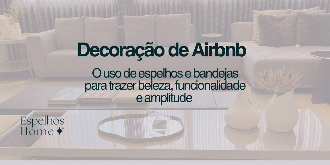 Decoração de Airbnb aumenta as avaliações positivas